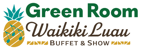 Green Room waikiki & luau Buffet Show